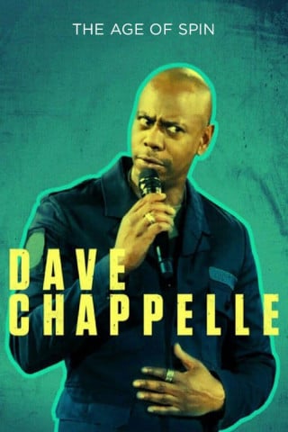 Dave Chappelle The Age of Spin Culture Bay