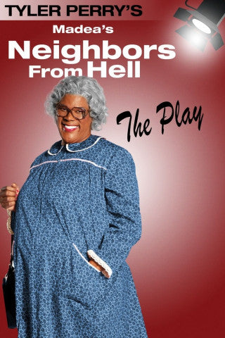 Dónde mirar Los vecinos del infierno de Madea de Tyler Perry - La obra 