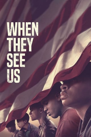 Where To Watch When They See Us 