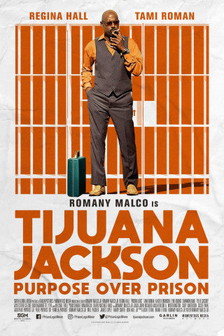 Tijuana Jackson: propósito sobre prisión