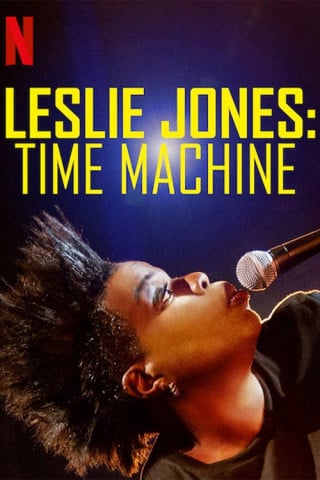 Leslie Jones: Máquina del tiempo