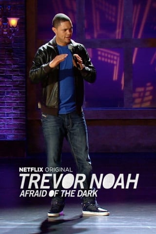 Trevor Noah: Miedo a la oscuridad