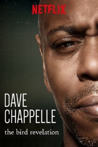 Dave Chappelle: La revelación del pájaro