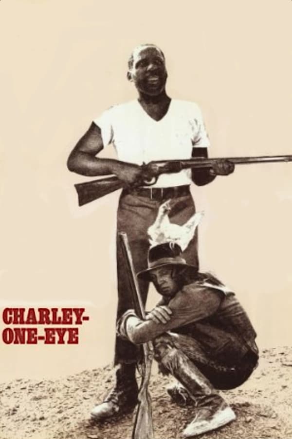 Where To Watch Charley One-Eye 