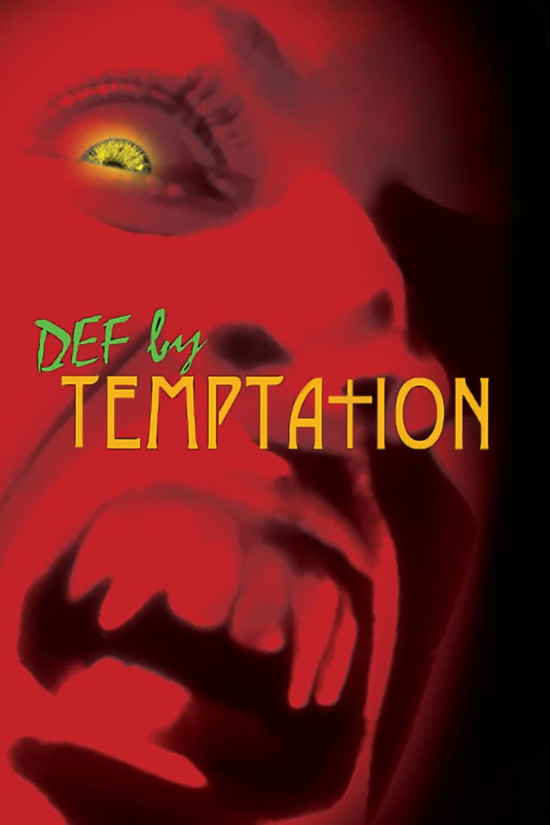 Where To Watch Def by Temptation 