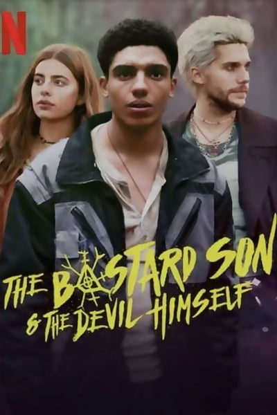 O Filho Bastardo e o próprio Diabo