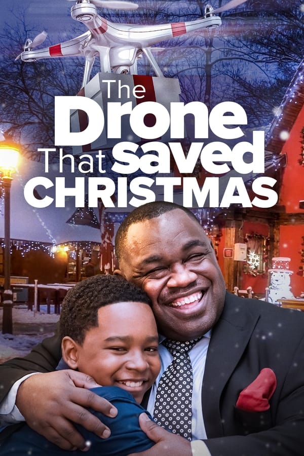 The Drone that Saved Christmas