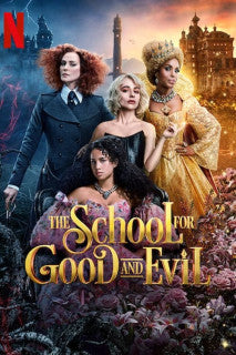 Where To Watch The School for Good and Evil 