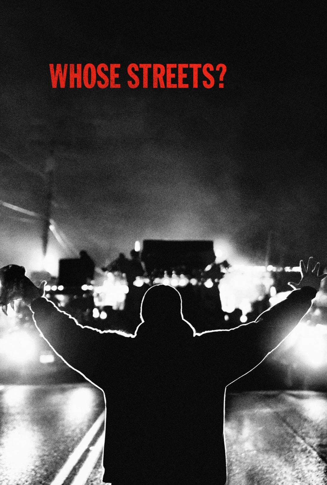 Where to watch Whose Streets?